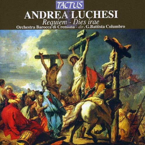 Orch. Di Cremona- Columbro - Luchesi: Requiem e Dies irae [CD]