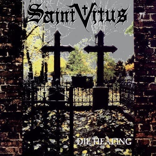 Saint Vitus - Die Healing (Re-Issue) [CD]