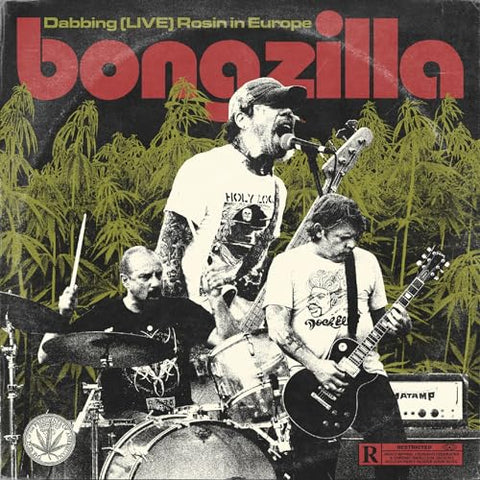 Bongzilla - Dabbing (Live) Rosin In Europe [CD]