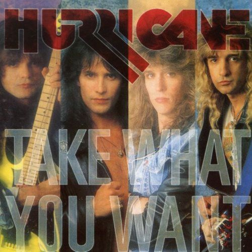 Hurricane - Take What You Want [CD]
