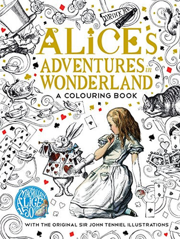 The Macmillan Alice Colouring Book (Macmillan Classic Colouring Books)