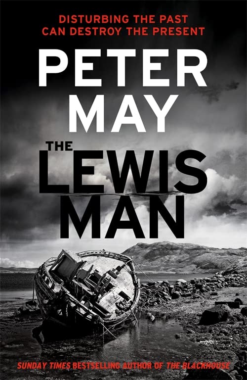 The Lewis Man: An Ingenious Crime Thriller About Memory and Murder (Lewis Trilogy 2) (The Lewis Trilogy)
