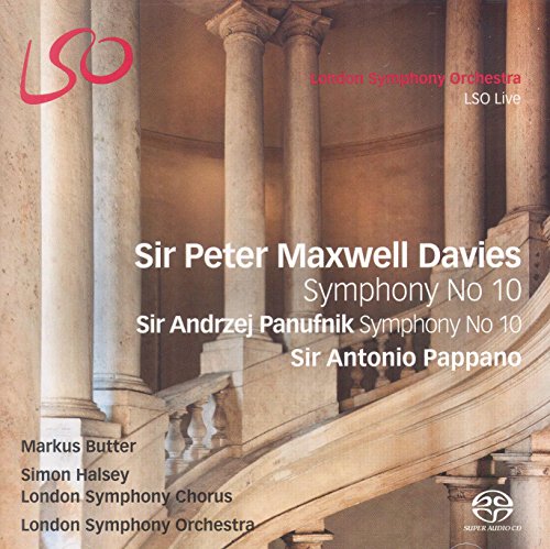 Markus Butter London Symphony Chorus & Orchestr - Sir Peter Maxwell Davies: Symphony No. 10; Sir Andrzej Panufnik: Symphony No. 10 [CD]