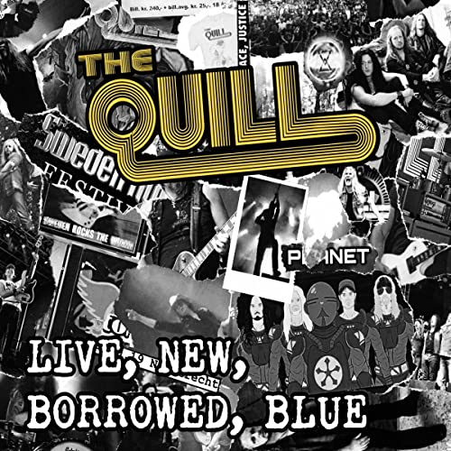 CD cover for The Quill’s “Live, New, Borrowed, Blue” with collage imagery.
