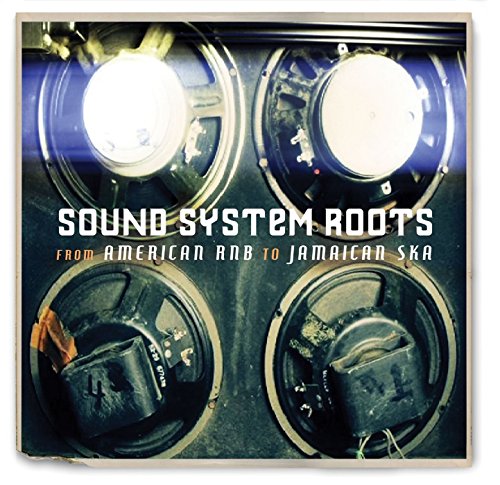 Sound System Roots From Americ - Sound System Roots From Americ [CD]
