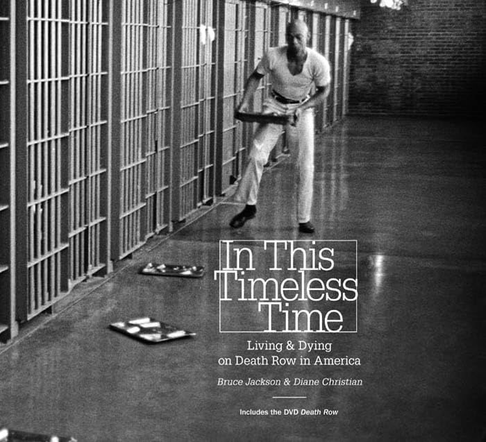 In This Timeless Time : Living and Dying on Death Row in America