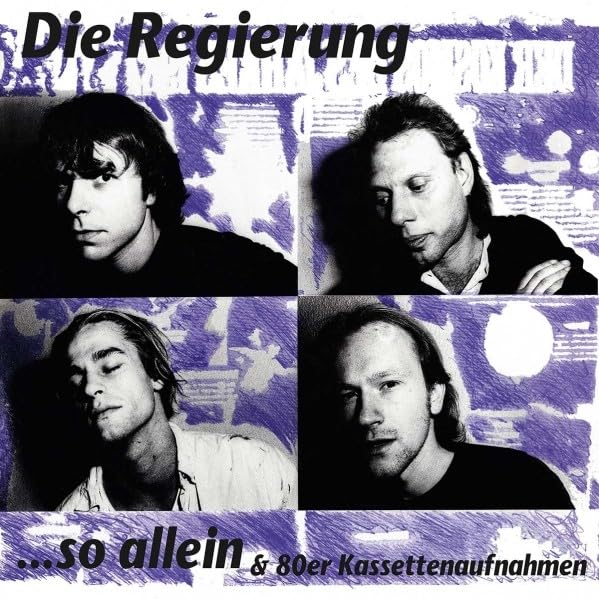 Die Regierung - So Allein & 80Er Kassettenaufnahmen [VINYL]