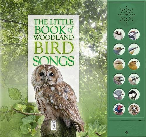 The Little Book of Woodland Bird Songs (Sound Book) (Little Books of): 2