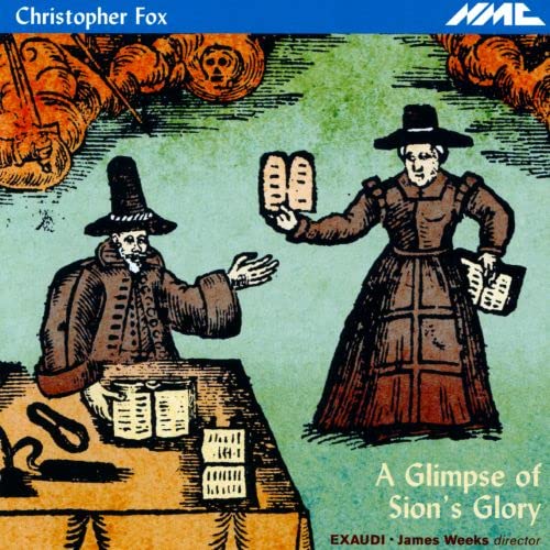 Exaudi / James Week / Fox - Fox: A Glimpse of Sions Glory [CD]