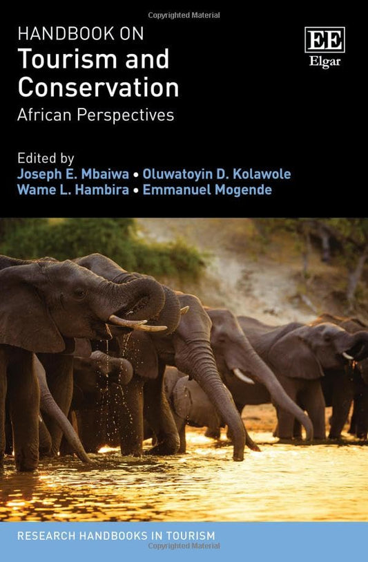 Handbook on Tourism and Conservation : African Perspectives