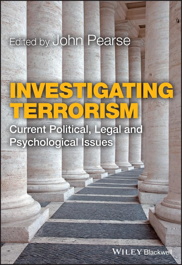 Investigating Terrorism: Current Political