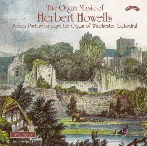 Various - The Organ Music of Herbert Howells, Vol. 3 (final volume) [CD]