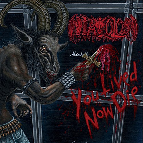 Diavolos - You Lived Now Die [CD]