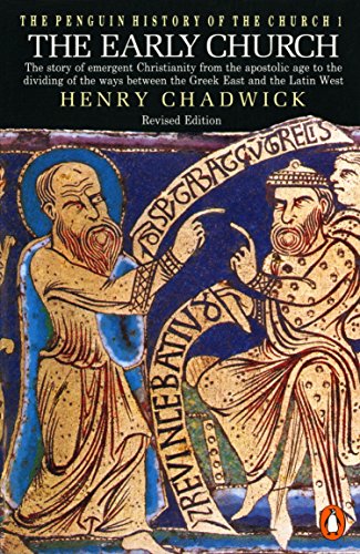 The Penguin History of the Church, vol.1: The Early Church: The Early Church v. 1