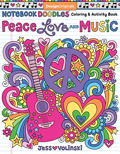 Notebook Doodles Peace, Love, and Music : Coloring & Activity Book