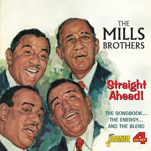 The Mills Brothers - Straight Ahead! (The Songbook. The Energy & The Blend) [CD]
