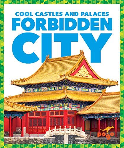 Forbidden City (Cool Castles and Palaces)