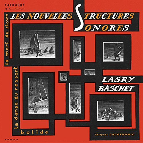 Lasry-baschet - Les Nouvelles Structures Sonores [7"] [VINYL]