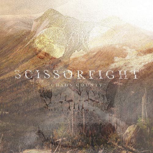 Scissorfight “Chaos County” CD cover: grainy mountain landscape with band name.