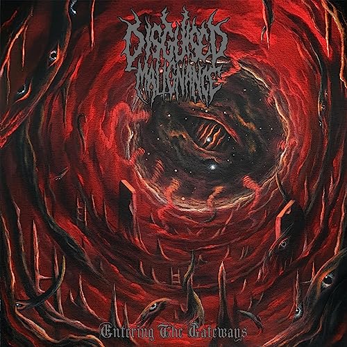 Disguised Malignance - Entering The Gateways [CD]