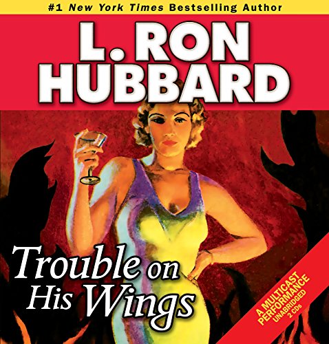 Trouble on His Wings  [CD]