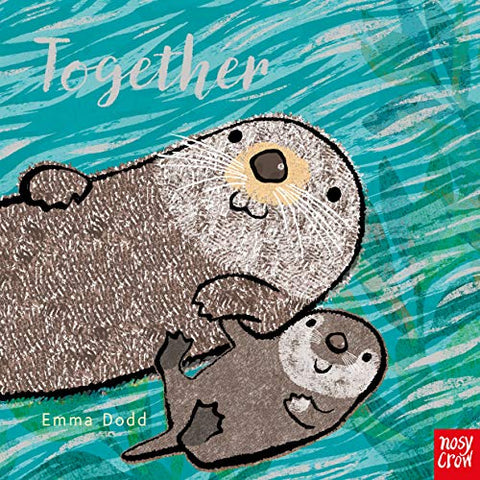 Together (Emma Dodd Animal Series)