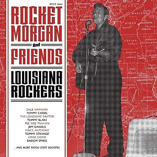 CD cover for "Rocket Morgan and Friends - Louisiana Rockers" with a musician.