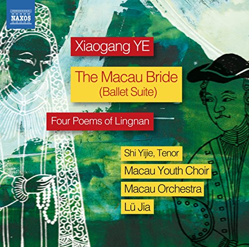 Yijiemacau Orchestrajia - Ye: The Macau Bride Suite [CD]