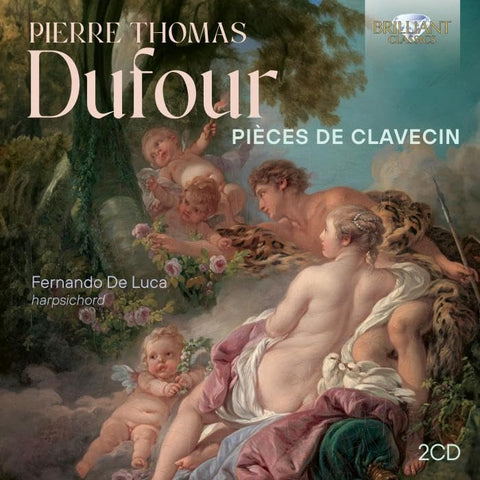 Fernando De Luca - Dufour: Pieces de Clavecin [CD]