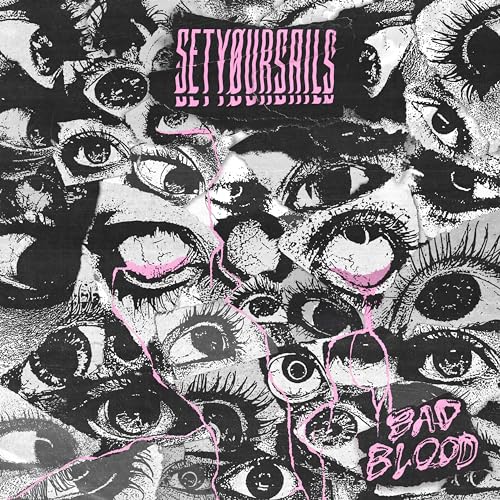 Setyoursails - Bad Blood [CD]