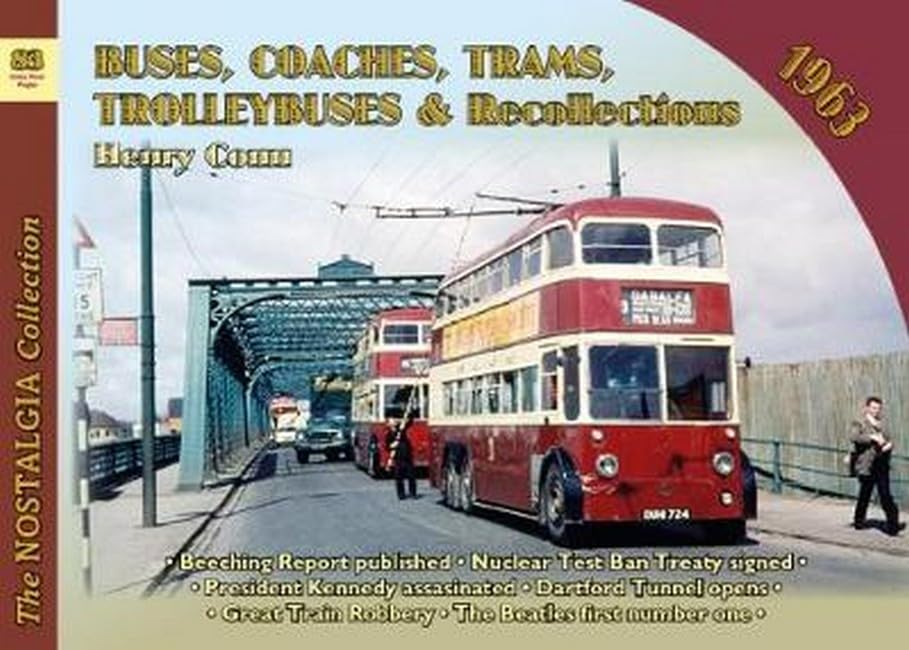 Buses, Coaches, Trams and Trolleybus Recollections 1963 : 83