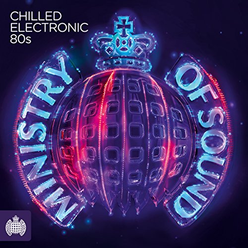 Chilled Electronic 80s - Chilled Electronic 80s [CD]