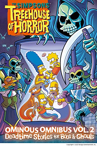 The Simpsons Treehouse Of Horror Ominous Omnibus Vol. 2: Deadtime Stories For Boos & Ghouls