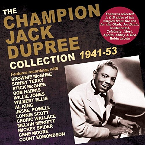 Various - The Champion Jack Dupree Collection 1941-53 [CD]