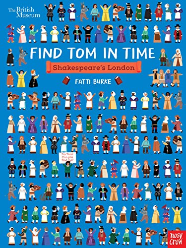British Museum: Find Tom in Time: Shakespeare's London