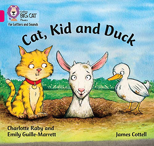 Cat, Kid and Duck: Band 01B/Pink B (Collins Big Cat Phonics for Letters and Sounds)