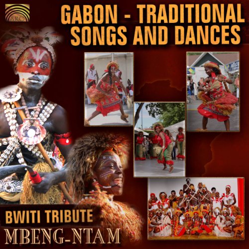 Mbeng-ntam - Gabon: Traditional Songs And Dances [CD]