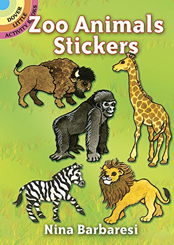 Zoo Animals Stickers: Dover Little Activity Books