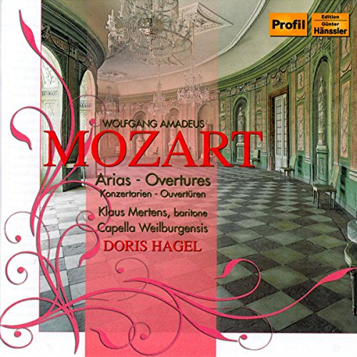 Mertenscap Weilburghagel - Mozart Concert Arias for Baritone & Orchestra, and Overtures [CD]
