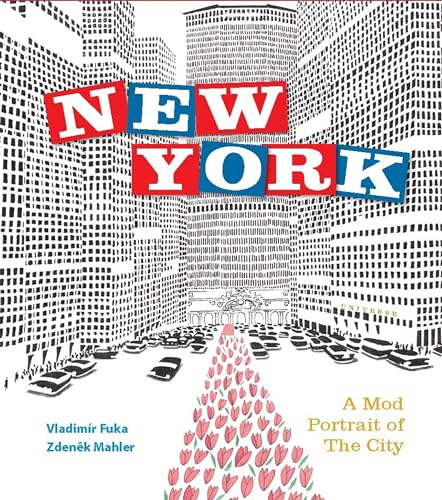 New York : A Mod Portrait of the City