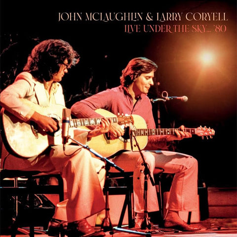 John  Mclaughlin & Larry Coryell - Live Under The Sky... 80 [VINYL]