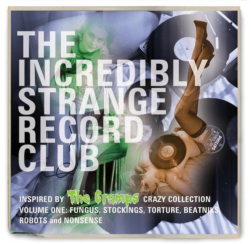 Various Artists - The Incredibly Strange Record Club Vol 1 [CD]