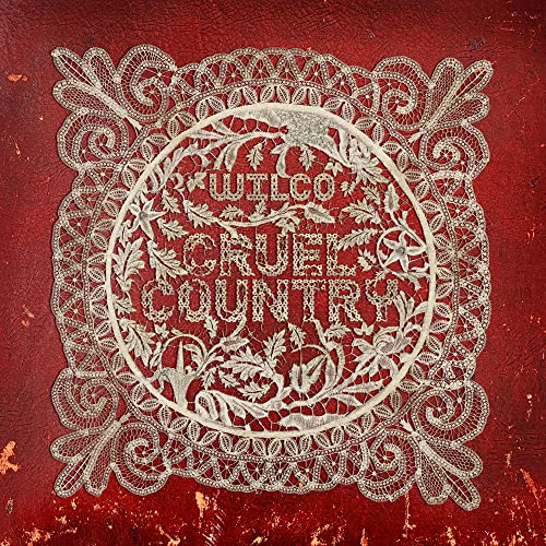 Wilco - Cruel Country  [VINYL]