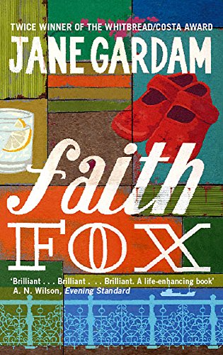 Book cover for Faith Fox by Jane Gardam featuring red shoes and a drink.