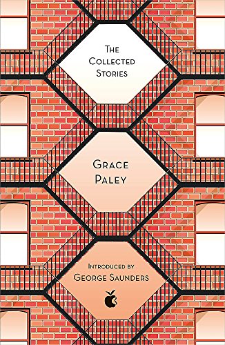 The Collected Stories of Grace Paley (Virago Modern Classics)