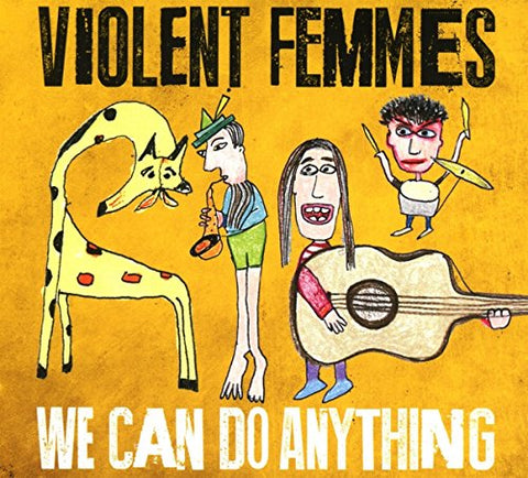 Violent Femmes - We Can Do Anything [CD]