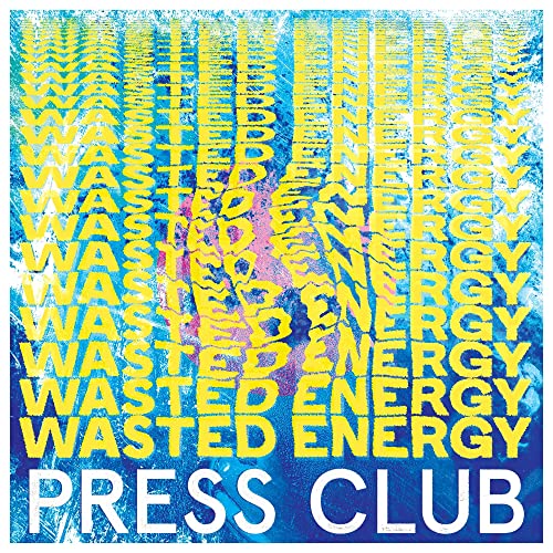Press Club - WASTED ENERGY [CD]