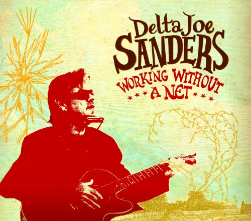 Delta Joe Sanders - DELETED - DELETED - DELETED - [CD]
