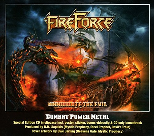 Fireforce - Annihilate The Evil [CD]
