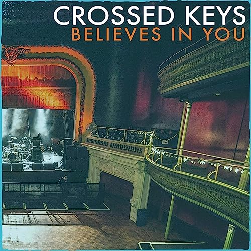 Crossed Keys - Believes In You [CD]